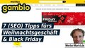 Gambio: 7 (SEO) Tipps fürs Weihnachtsgeschäft & Black Friday