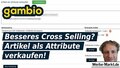 Gambio Besseres Cross-Selling? Artikel als Attribute verkaufen